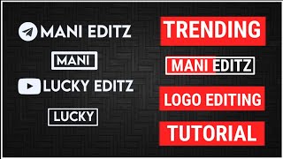 how to create logo like Mani edits in pixellab