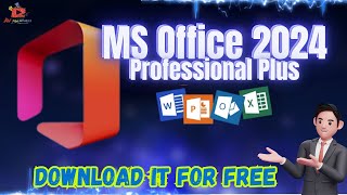 Download and Install MS Office 2024 Professional Plus for free │ Genuine from Microsoft