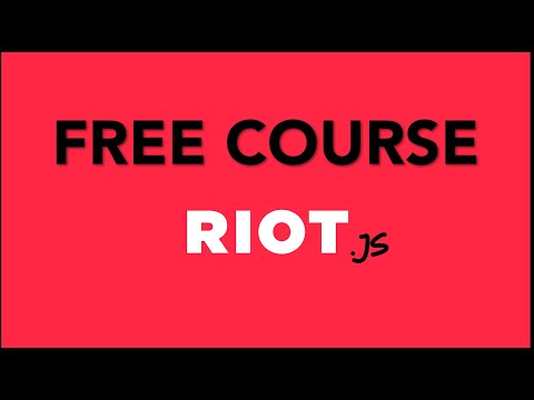Learn Riot.js. Free course.