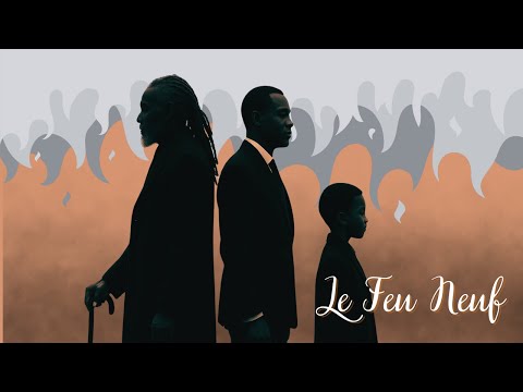 Le Feu Neuf – Pour ceux qui portent les silences de leurs pères