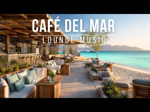 Sunset Chillout Lounge Music 2026 🌅 Ibiza Bar Vibes & Café Del Mar Style Lounge Music