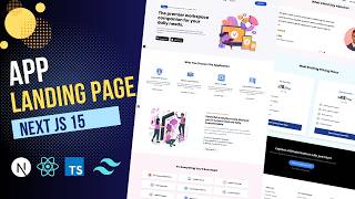 Build a Stunning App Landing Page with Next JS 15 & Tailwind CSS!