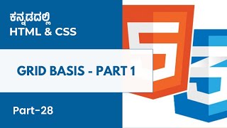 Part 28 - Grid Basis - Part 1 | HTML & CSS in Kannada | MicroDegree       #microdegree