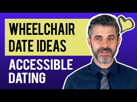 Accessible Dates: Fun Things To Do With Someone In A Wheelchair