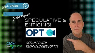 Ocean Power Technologies (OPTT) 🌊 Speculative & Enticing! #Investing #Millionaire #GrowYourEmpire