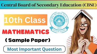 10th Class math sample paper (2024) of CBSE Board || Cbse board Math sample paper (2024).