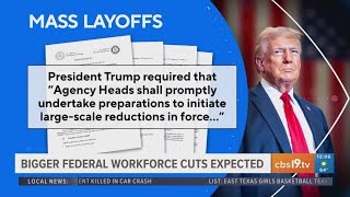 Bigger federal workforce cuts expected