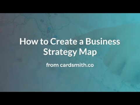 How to Create a Business Strategy Map