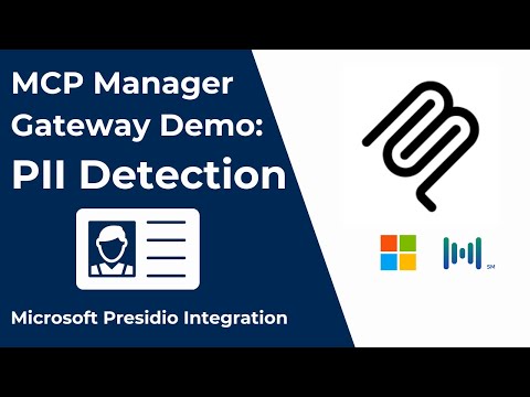 PII Detection for MCP: [DEMO] Microsoft Presidio + MCP Gateway