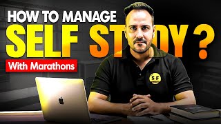 Self Study vs Marathon Classes 🔥| How to Balance Both Effectively