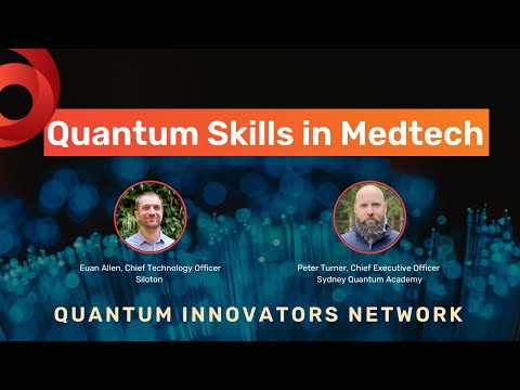 Quantum Skills in Medtech