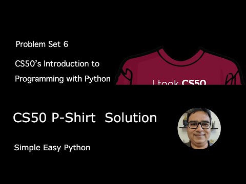 CS50 P-Shirt Solution CS50P – Problem Set 6