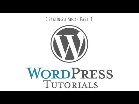 Creating a Shop in WordPress