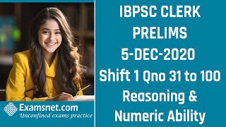 IBPS Clerk 2020 Solutions for exam held on 5-Dec-2020 Paper |  Reasoning and Numeric Ability