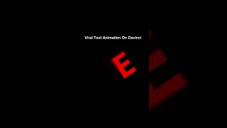 Viral Text Animation On Davinci Resolve | #textanimation