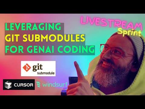 🔥 LIVE | Leveraging Git Submodules for GenAI Coding