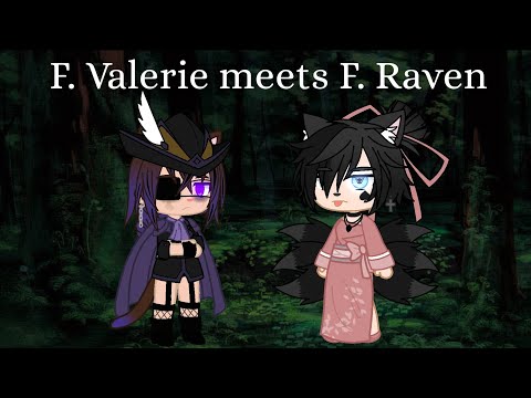 F. Valerie meets F. Raven FT; F. Elizabeth and F. Sonnet | @sketch._.zephyr_._aszero