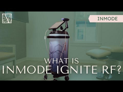 What Is InMode IgniteRF? #inmode