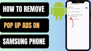 How To Remove Popup Ads On Samsung Phone