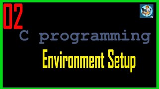C Programming Bangla Tutorial - 02:  C - Environment Setup || Install & Configure Code Blocks