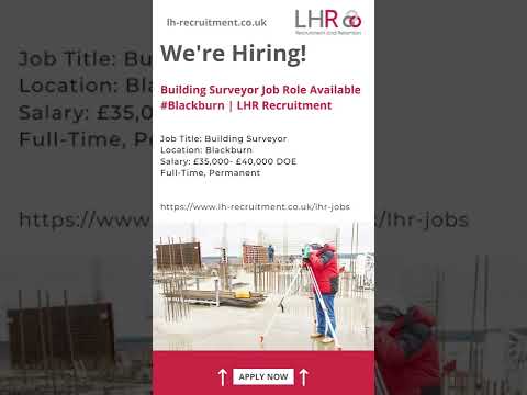 Building Surveyor Job Role Available #Blackburn | LHR Recruitment