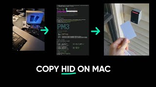 Mac + Proxmark3 = RFID Cloning in 7 Minutes