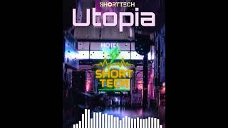 Out Now! Short Tech – UtopiaDive into a futuristic dreamscape. #electronic #music #techno #melodic