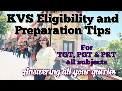 KVS Eligibility and Preparation tips for TGT, PGT & PRT all subjects