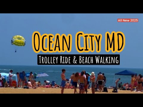 Ocean City Maryland — OC Maryland Boardwalk — Fun At The Beach OC Maryland — Trolley Ride OCMD