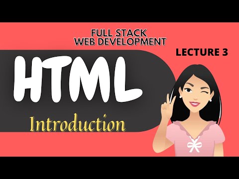 HTML Introduction | html course | Full Stack Web Development Course | lecture 3