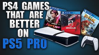 PS4 Games That Play And Look Much Better On The PS5 Pro