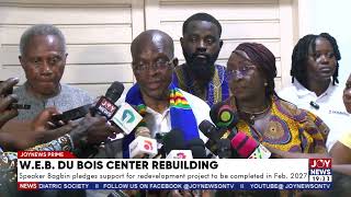 Speaker Bagbin pledges support for redevelopment project to be completed in February, 2027.