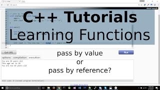 Pass by value or pass by reference | C++ Tutorials