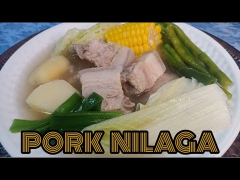 How to cook PORK NILAGA |By pards