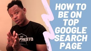 How To Be On Top Google Search Page