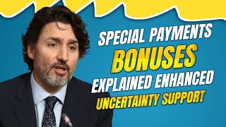 Bonuses and special payments explained enhanced economic uncertainty support! Canada Seniors News