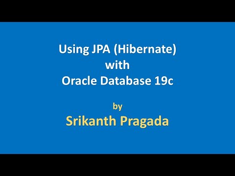 How to use JPA (Hibernate) with Oracle Database 19c