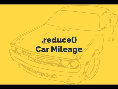 Find Out Car Mileage - reduce