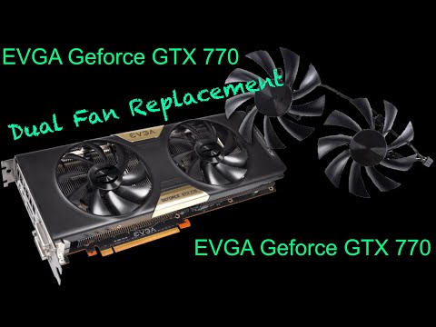 EVGA Geforce GTX 770 Fan Replacement - How do the new fans fit? - Are they the wrong ones?.