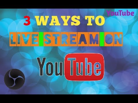3 easy ways to live stream on YouTube