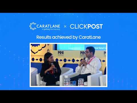 CaratLane's journey with ClickPost- How they increased their shipment count by 21x
