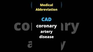 Medical abbreviation for medical coding #medicalcoding#shorts#CAD