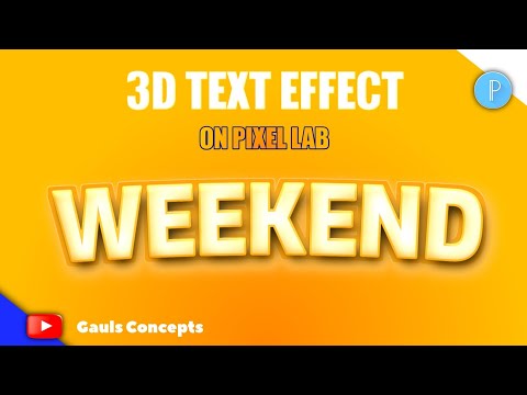 3D TEXT EFFECT on Pixel Lab - WEEKEND | Pixel Lab Tutorial