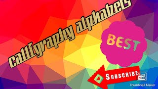 Calligraphic alphabets