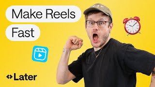 The Fastest Ways to Make Instagram Reels