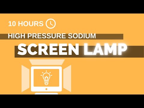High Pressure Sodium screen lamp  - 10h - (16:9) - NO Sound - simple for 10 hours [screen tools]