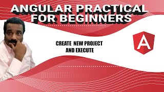 How to Create New Project in Angular and Run the Project