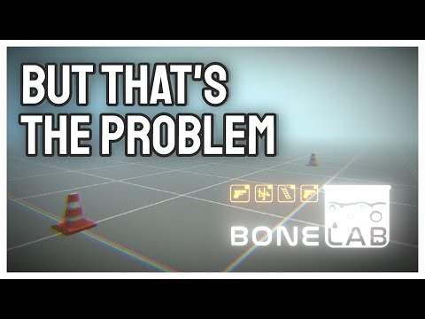 BONELAB is the Perfect VR Game