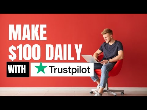 How To Make Money With Trustpilot For Beginners (In 2024) | HOW TO USE SCOUT ?