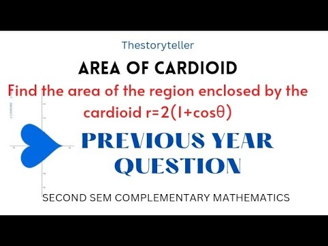 AREA OF CARDIOID -2ND SEMESTER COMPLEMENTARY MATHEMATICS-PREVIOUS YEAR QUESTION#kannuruniversity